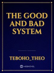 The Good And Bad System Book