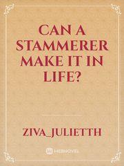can a stammerer make it in life? Book
