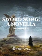 Sword Song: A novella Book