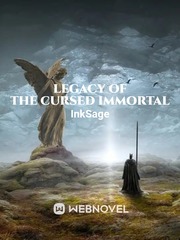 Legacy of the Cursed Immortal Book