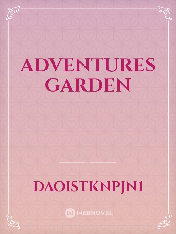 Adventures garden Book