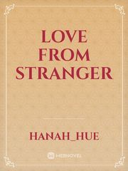 LOVE FROM STRANGER Book
