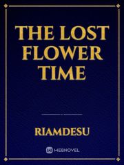 The lost flower time Book