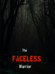 The Faceless Warrior Book