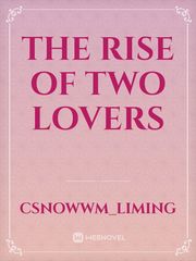 The rise of two lovers Book