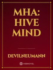 MHA: Hive Mind Book