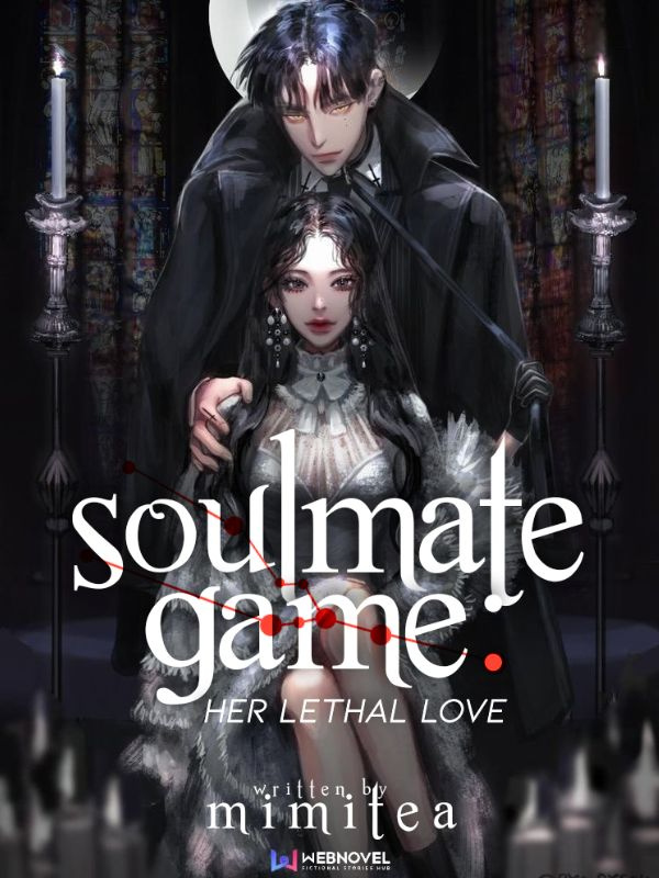 Soulmate Game: Her Lethal Love Book
