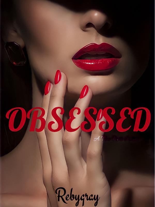 OBSESSED (Book One)