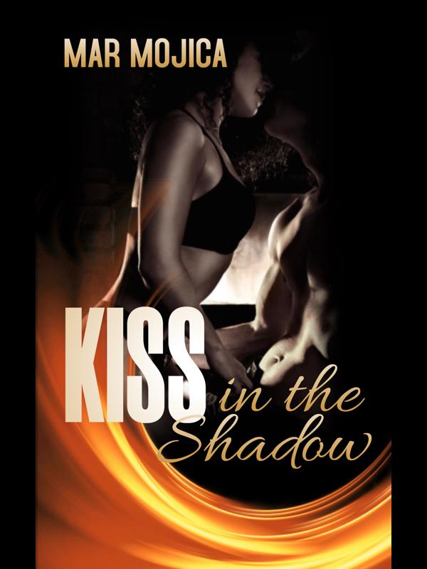 Kiss in the Shadow Book