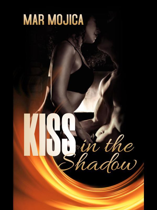 Kiss in the Shadow