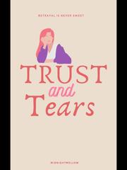 Trust and Tears Book