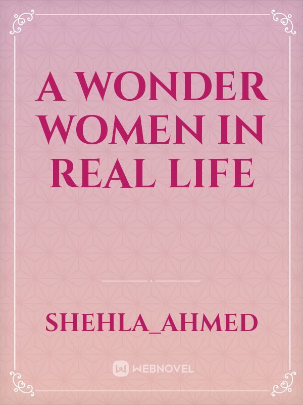 A wonder women in real life Book