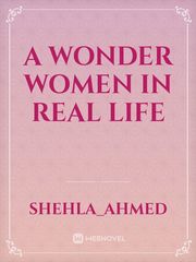 A wonder women in real life Book