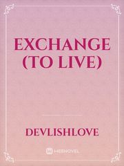 Exchange (to live) Book