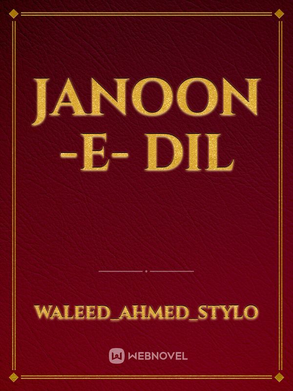 JaNoon -e- Dil
