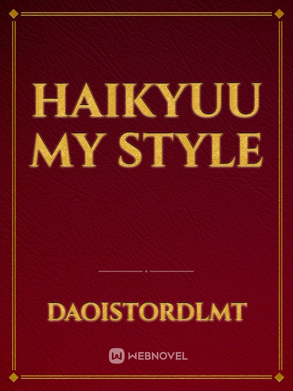 Haikyuu my style Book