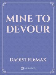 Mine to Devour Book