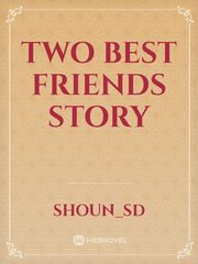 Two best friends Story Book