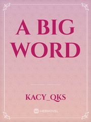 A Big Word Book