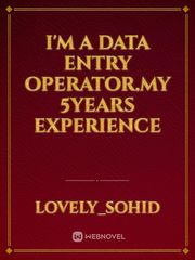 I'm a data entry operator.my 5years experience Book