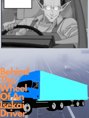 Behind The Wheel Of An Isekai Driver Book