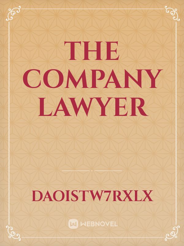 The company lawyer