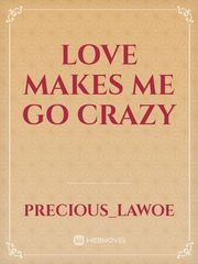 love makes me go crazy Book