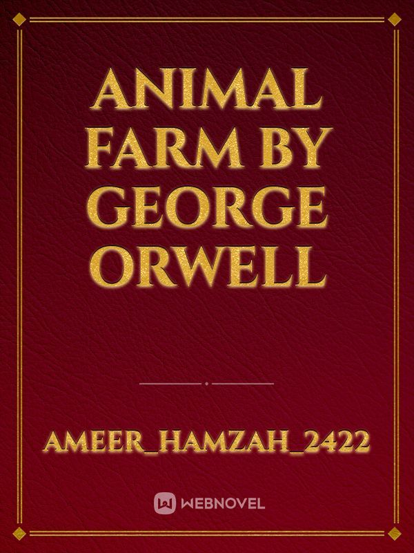 Animal farm by george orwell Book