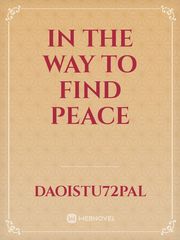 In the way to find peace Book