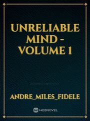Unreliable Mind - Volume 1 Book