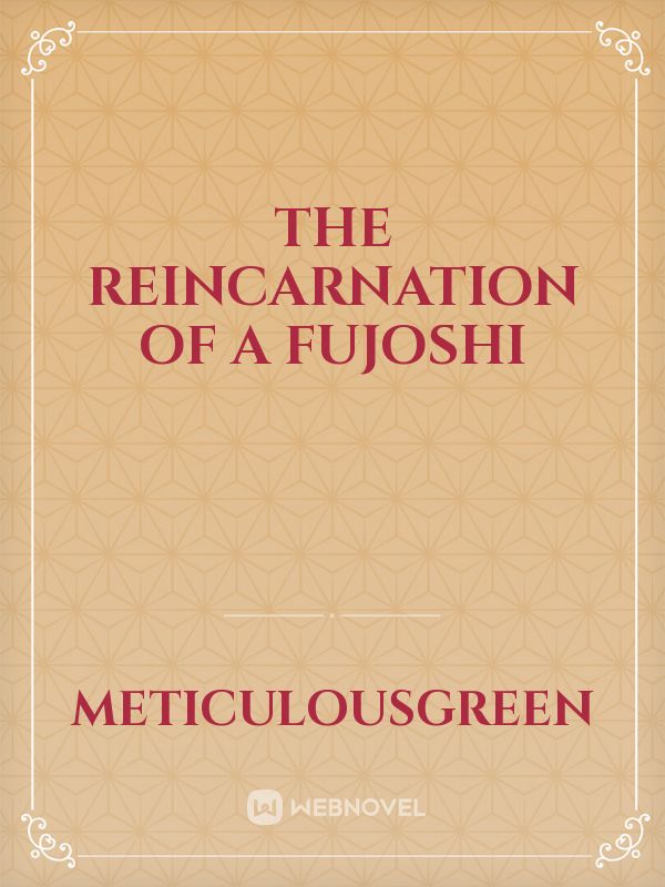 The Reincarnation Of A Fujoshi