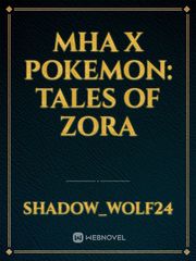 MHA X Pokemon: Tales of Zora Book