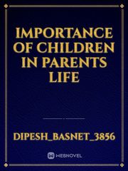 Importance of children in parents life Book