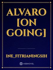 ALVARO [On Going] Book