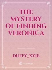 THE MYSTERY OF FINDING VERONICA Book