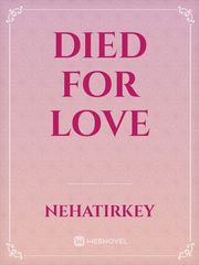 Died for love Book