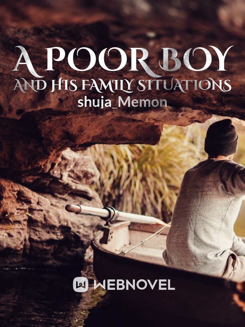 A Poor Boy And His Family Situations Book