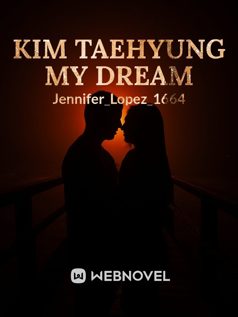 Kim taehyung my dream (fan friction)