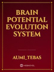Brain Potential Evolution System Book