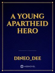 A young apartheid hero Book
