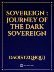 Sovereign : Journey of the Dark Sovereign Book