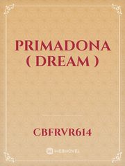Primadona ( dream ) Book