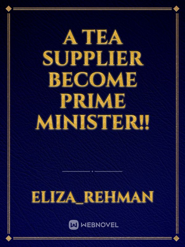 A Tea Supplier become Prime Minister!! Book