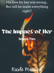 The Impact of Her - Season Two Book