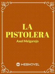 LA PISTOLERA Book