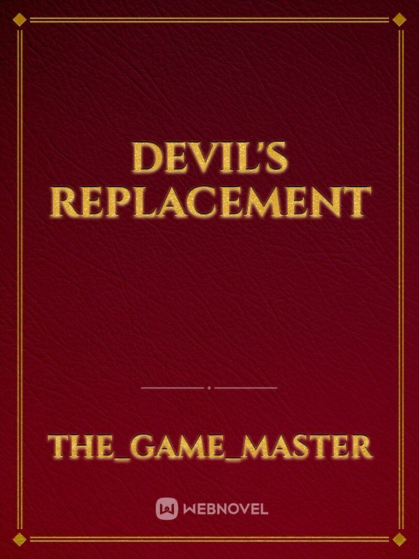 Devil's Replacement
