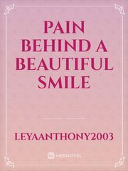 Pain behind a Beautiful smile Book