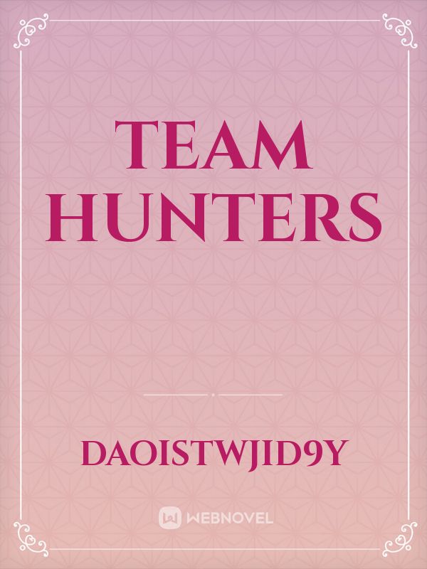 Team Hunters Book