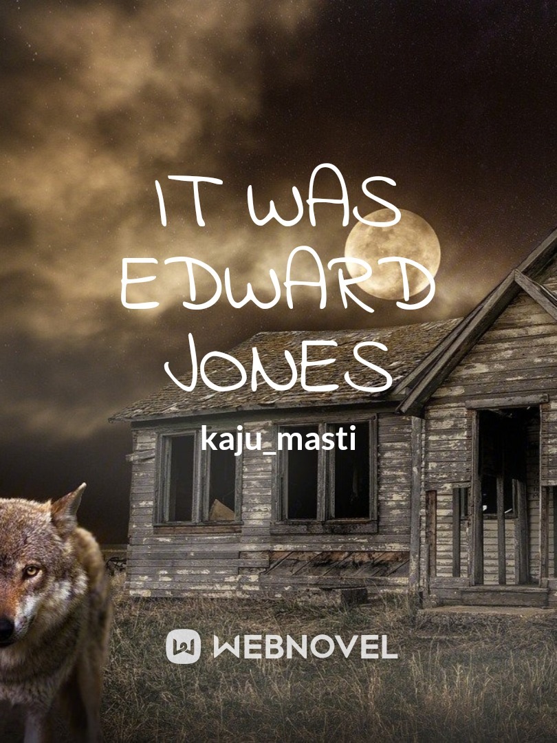 It was Edward Jones Book