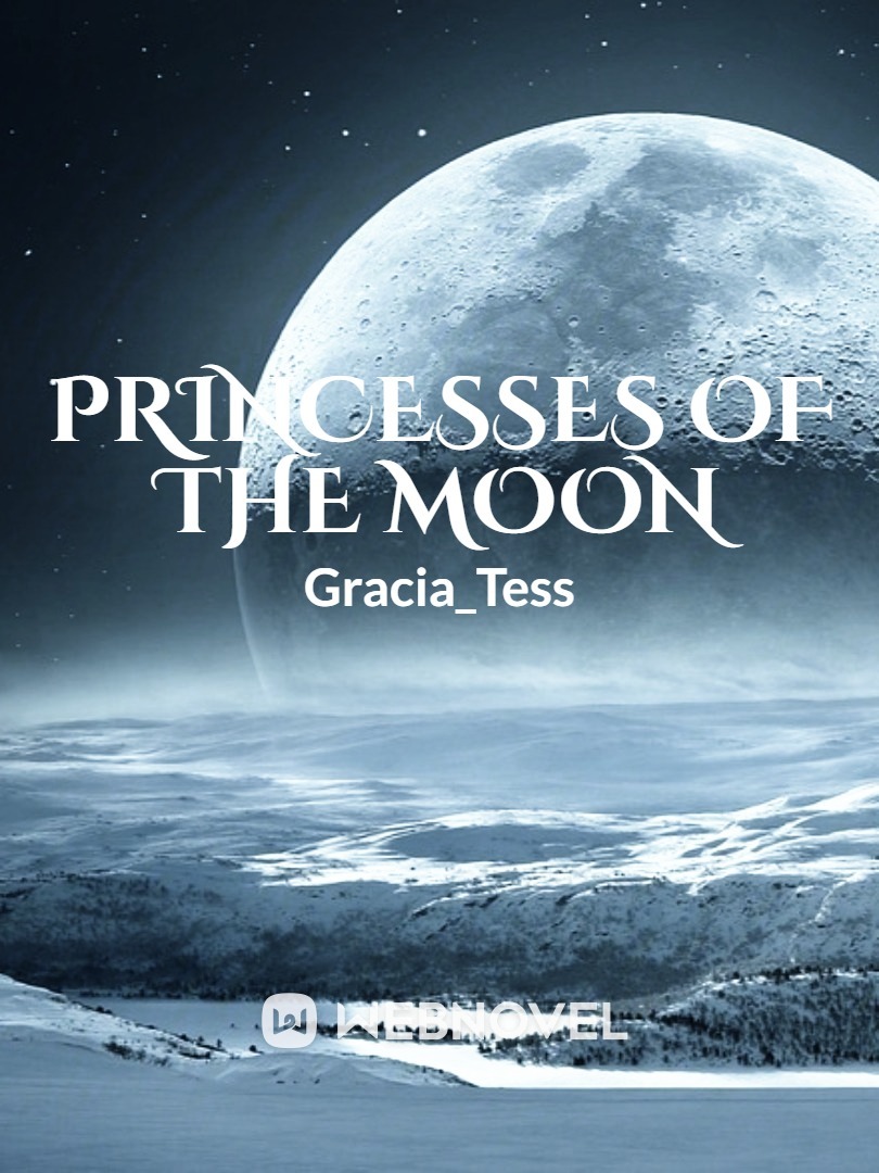 Princesses Of The Moon